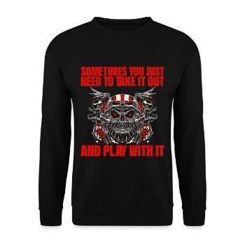 You Just Need To Take It Out And Play With It 2 - Unisex Sweatshirt - black - Front - Alina (178cm) & Michal (187cm)