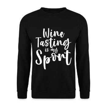 Wine Tasting Is My Sport - Unisex Sweatshirt - black - Front - Alina (178cm) & Michal (187cm)