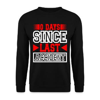 0 Days Since Last Accident 18 - Unisex Pullover - Schwarz - Vorne - Alina (178cm) & Michal (187cm)