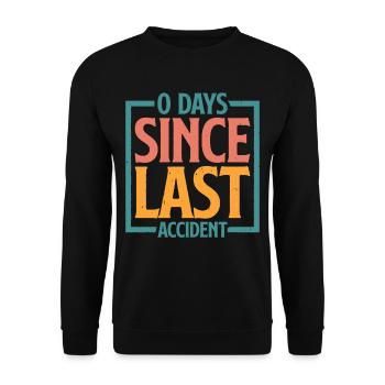 0 Days Since Last Accident 21 - Unisex Pullover - Schwarz - Vorne - Alina (178cm) & Michal (187cm)