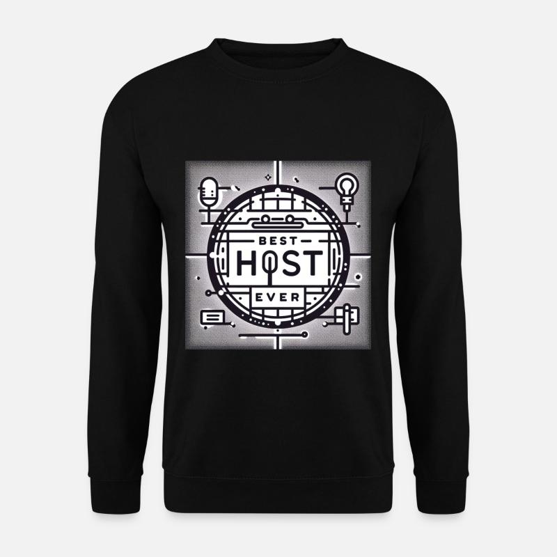 Best Host Ever 24 - Unisex Sweatshirt - black
