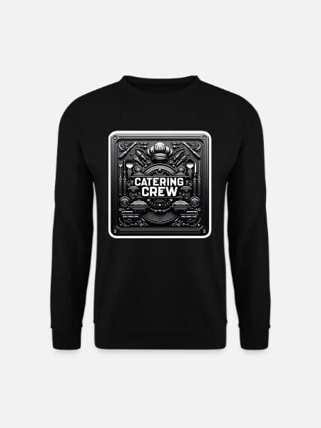 Catering Crew 8 - Unisex Sweatshirt - black