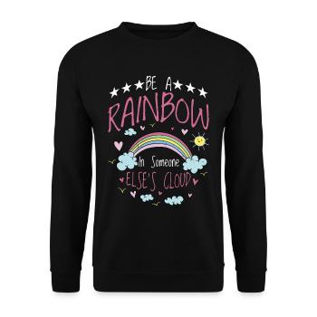 Be A Rainbow In Someone Else's Cloud - Unisex Sweatshirt - black - Front - Alina (178cm) & Michal (187cm)