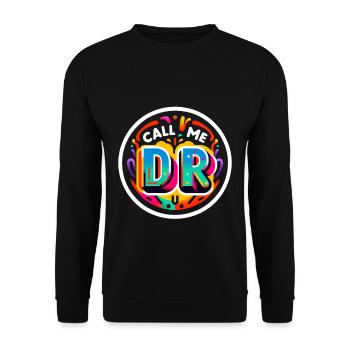 Call Me Dr 37 - Unisex Sweatshirt - black - Front - Alina (178cm) & Michal (187cm)