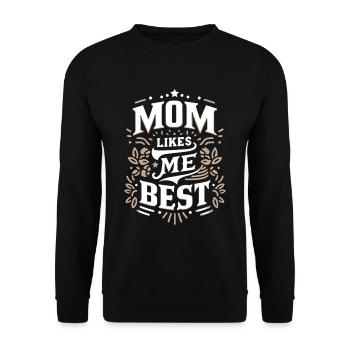 Mom Likes Me Best 12 - Unisex Sweatshirt - black - Front - Alina (178cm) & Michal (187cm)