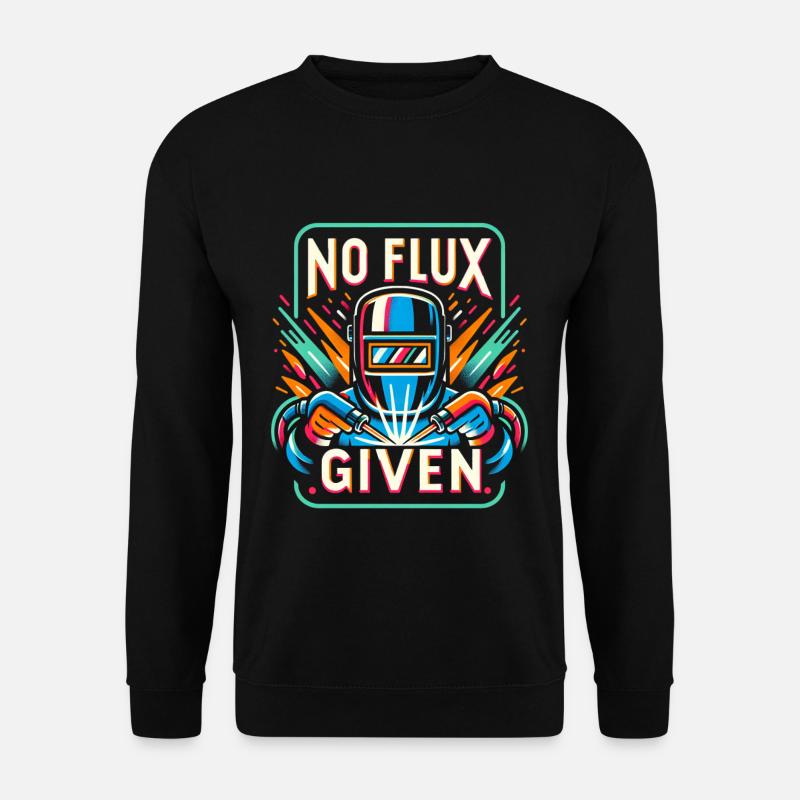 No Flux Given 12 - Unisex Pullover - Schwarz
