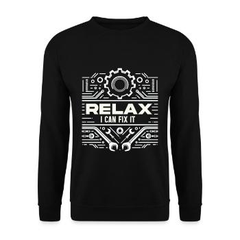 Relax I Can Fix It 34 - Unisex Sweatshirt - black - Front - Alina (178cm) & Michal (187cm)