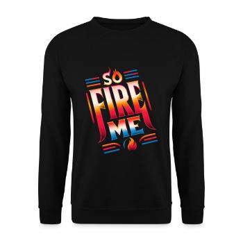 So Fire Me 13 - Unisex Pullover - Schwarz - Vorne - Alina (178cm) & Michal (187cm)