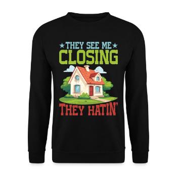 They See Me Closing, They Hatin' 5 - Unisex Pullover - Schwarz - Vorne - Alina (178cm) & Michal (187cm)