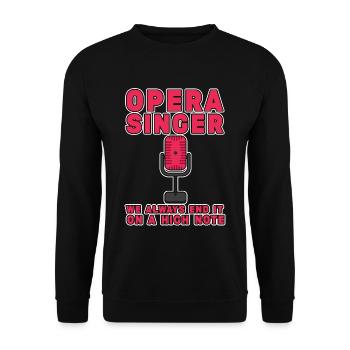 Opera Singer, We Always End It On A High Note 2 - Unisex Sweatshirt - black - Front - Alina (178cm) & Michal (187cm)