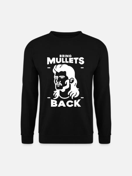 Bring Mullets Back 5 - Unisex Sweatshirt - black