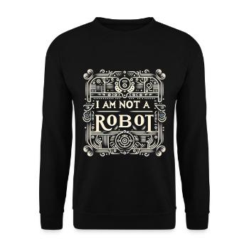 I Am Not A Robot 5 - Unisex Pullover - Schwarz - Vorne - Alina (178cm) & Michal (187cm)
