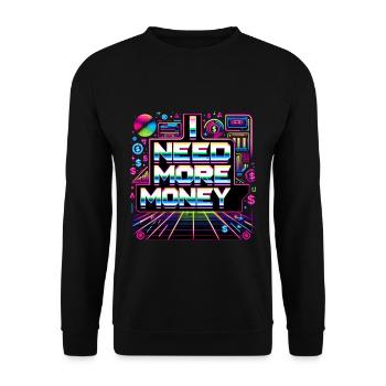 J’ai besoin de plus d’argent 6 - Sweat-shirt Unisexe - noir - Devant - Alina (178cm) & Michal (187cm)