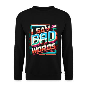 Je dis des gros mots 8 - Sweat-shirt Unisexe - noir - Devant - Alina (178cm) & Michal (187cm)