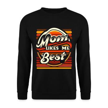 Mom Likes Me Best 8 - Unisex Sweatshirt - black - Front - Alina (178cm) & Michal (187cm)