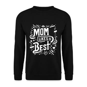 Mom Likes Me Best 9 - Unisex Pullover - Schwarz - Vorne - Alina (178cm) & Michal (187cm)