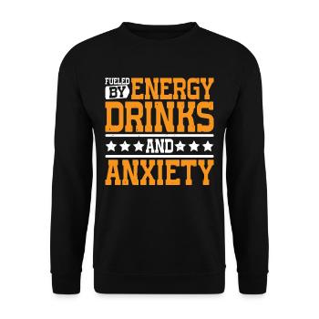 Alimenté par les boissons énergisantes et l’anxiété 7 - Sweat-shirt Unisexe - noir - Devant - Alina (178cm) & Michal (187cm)