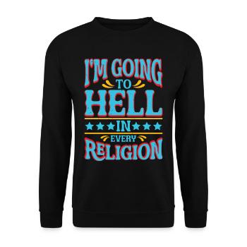 Je vais en enfer dans toutes les religions 4 - Sweat-shirt Unisexe - noir - Devant - Alina (178cm) & Michal (187cm)