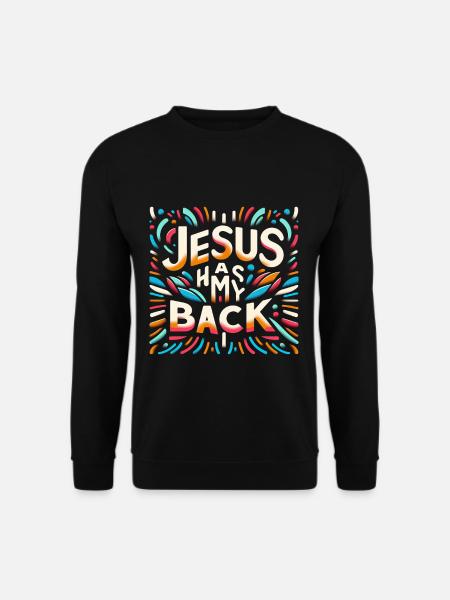 Jesus Has My Back 29 - Unisex Sweatshirt - black