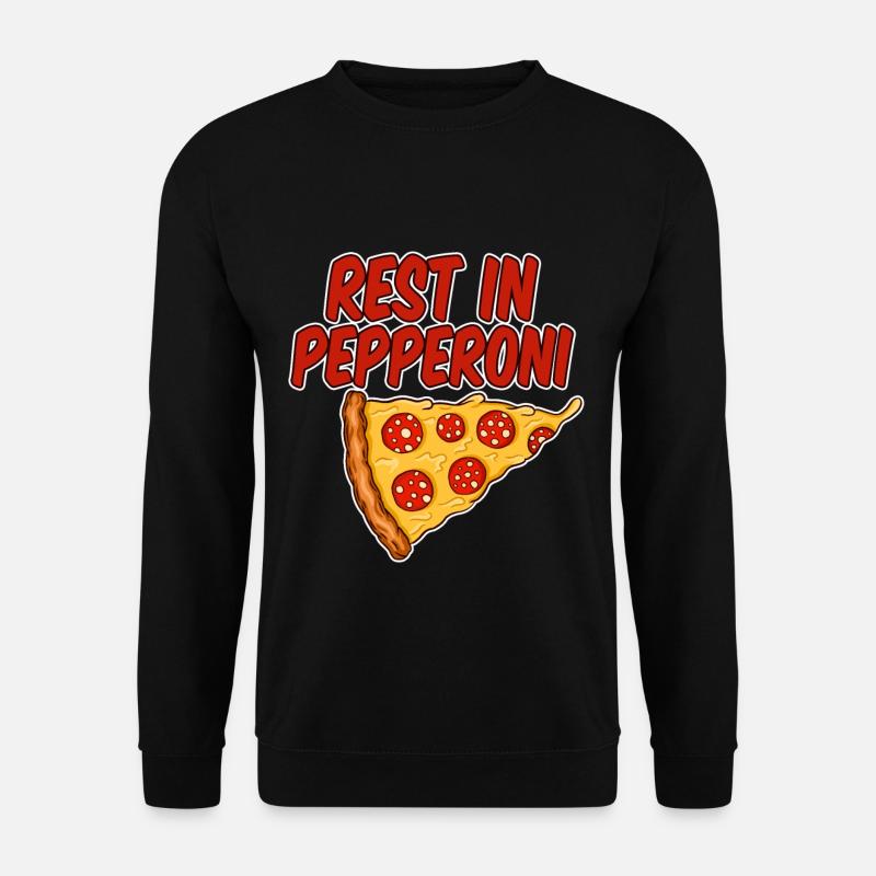 Rest In Pepperoni 4 - Unisex Pullover - Schwarz