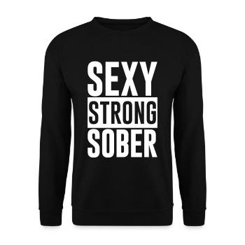 Sexy Strong Sober - Unisex Sweatshirt - black - Front - Alina (178cm) & Michal (187cm)