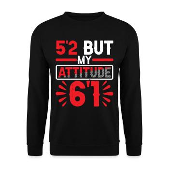 5'2 Mais mon attitude 6'1 6 - Sweat-shirt Unisexe - noir - Devant - Alina (178cm) & Michal (187cm)