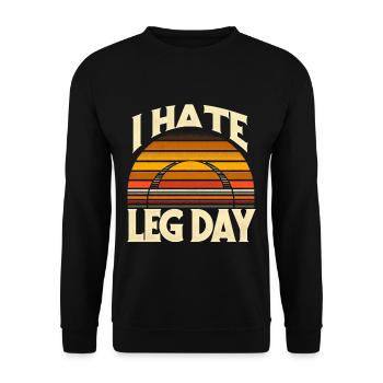 I Hate Leg Day 32 - Unisex Pullover - Schwarz - Vorne - Alina (178cm) & Michal (187cm)
