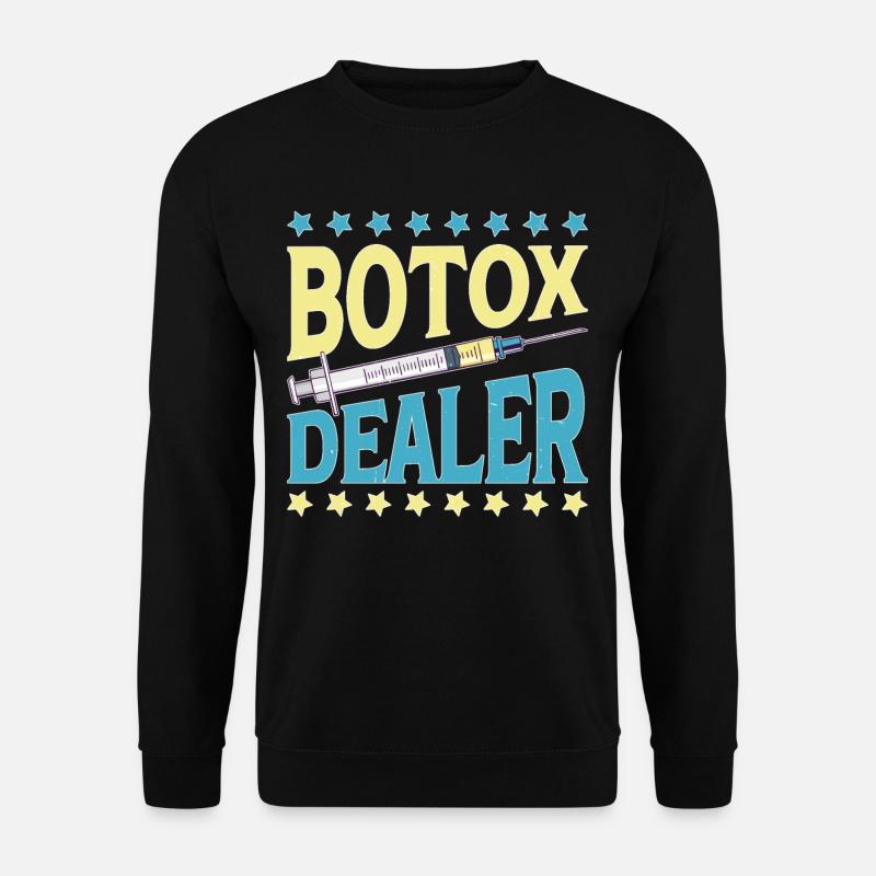 Botox Dealer 11 - Unisex Pullover - Schwarz