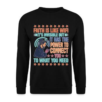 Faith Is Like Wifi, It's Invisible But 25 - Unisex Pullover - Schwarz - Vorne - Alina (178cm) & Michal (187cm)