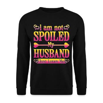 Je ne suis pas gâtée, mon mari m’aime juste 9 - Sweat-shirt Unisexe - noir - Devant - Alina (178cm) & Michal (187cm)
