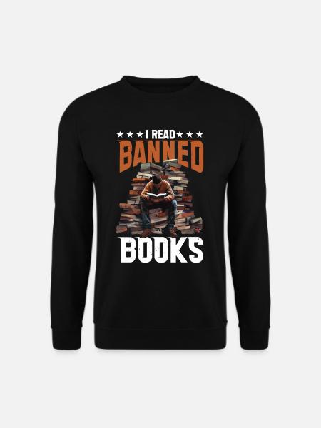 I Read Banned Books 90 - Unisex Pullover - Schwarz