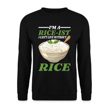 I'm A Rice-ist I Can't Live Without Rice 5 - Unisex Pullover - Schwarz - Vorne - Alina (178cm) & Michal (187cm)