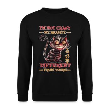 I'm Not Crazy, My Reality Is Just Different 28 - Unisex Pullover - Schwarz - Vorne - Alina (178cm) & Michal (187cm)