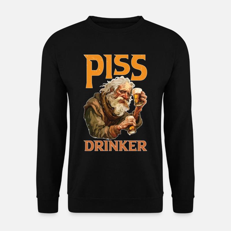 Piss Drinker 45 - Unisex Sweatshirt - black