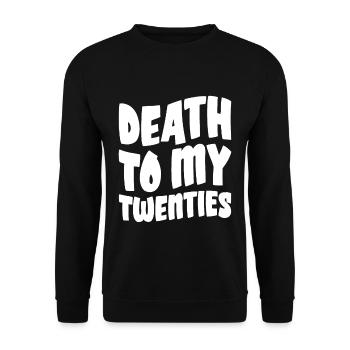 Death To My Twenties - Unisex Sweatshirt - black - Front - Alina (178cm) & Michal (187cm)