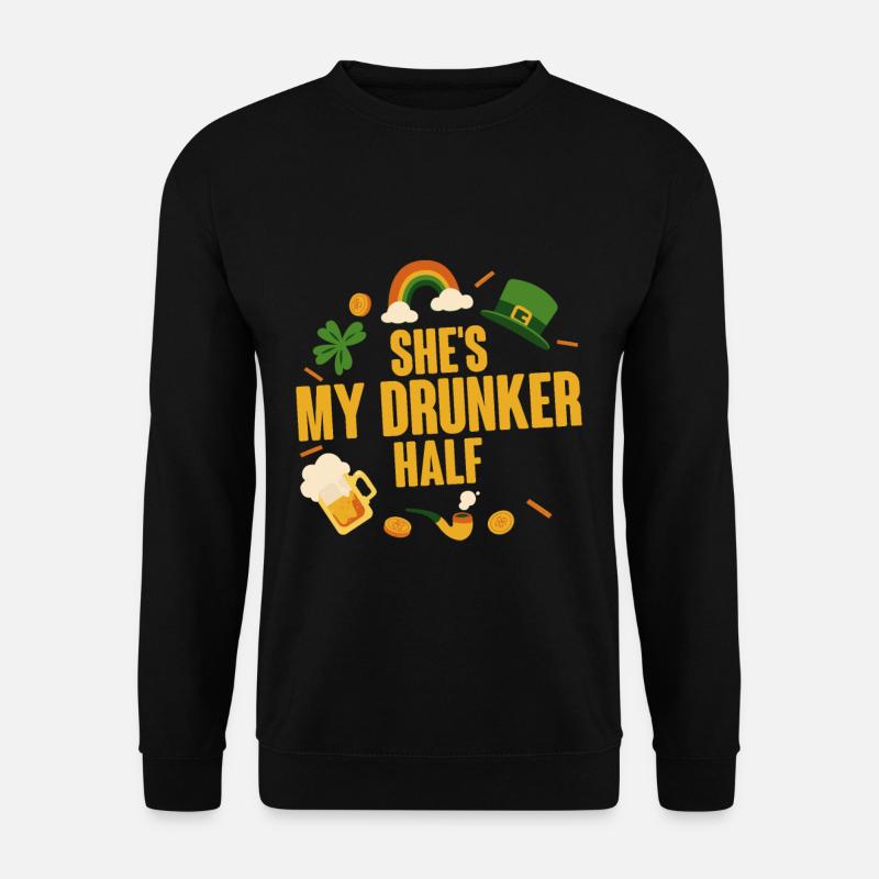 She's My Drunken Half 2 - Unisex Pullover - Schwarz