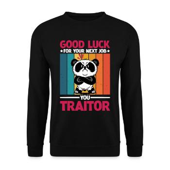 Bonne chance pour votre prochain emploi You Traitor 2 - Sweat-shirt Unisexe - noir - Devant - Alina (178cm) & Michal (187cm)