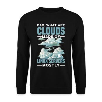 What Are Clouds Made Of, Linux Servers Mostly 31 - Unisex Sweatshirt - black - Front - Alina (178cm) & Michal (187cm)