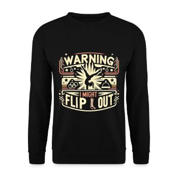 Warning I Might Flip Out 12 - Unisex Pullover - Schwarz - Vorne - Alina (178cm) & Michal (187cm)