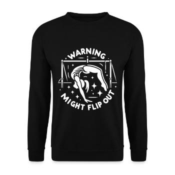 Warning I Might Flip Out 11 - Unisex Pullover - Schwarz - Vorne - Alina (178cm) & Michal (187cm)
