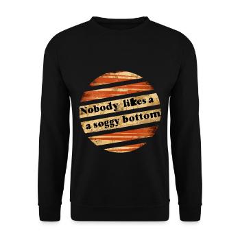 Nobody Likes A Soggy Bottom 5 - Unisex Sweatshirt - black - Front - Alina (178cm) & Michal (187cm)