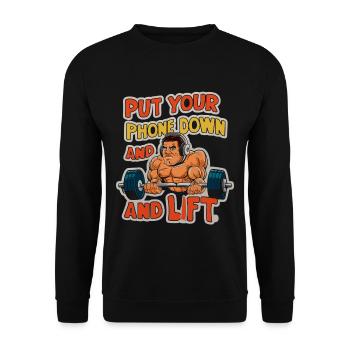 Put Your Phone Down And Lift 7 - Unisex Pullover - Schwarz - Vorne - Alina (178cm) & Michal (187cm)