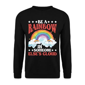 Be A Rainbow In Someone Else's Cloud 8 - Unisex Sweatshirt - black - Front - Alina (178cm) & Michal (187cm)