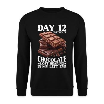 Day 12 Without Chocolate, Lost Hearing In My Eye29 - Unisex Pullover - Schwarz - Vorne - Alina (178cm) & Michal (187cm)