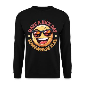 Have A Nice Day Somewhere Else 22 - Unisex Sweatshirt - black - Front - Alina (178cm) & Michal (187cm)