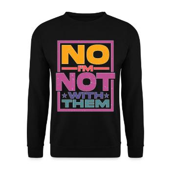 Non, je ne suis pas avec eux 27 - Sweat-shirt Unisexe - noir - Devant - Alina (178cm) & Michal (187cm)