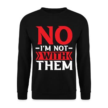 Non, je ne suis pas avec eux 28 - Sweat-shirt Unisexe - noir - Devant - Alina (178cm) & Michal (187cm)
