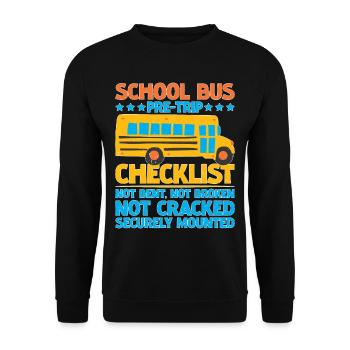 School Bus Pre-trip Checklist, Not Bent, 5 - Unisex Sweatshirt - black - Front - Alina (178cm) & Michal (187cm)