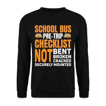 School Bus Pre-trip Checklist, Not Bent, 7 - Unisex Sweatshirt - black - Front - Alina (178cm) & Michal (187cm)