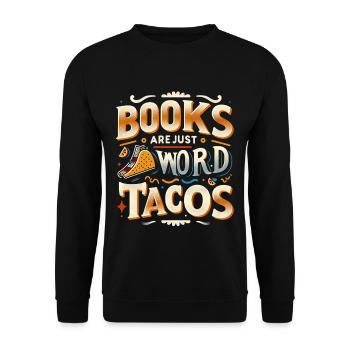 Les livres ne sont que des tacos de mots 20 - Sweat-shirt Unisexe - noir - Devant - Alina (178cm) & Michal (187cm)